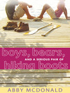 Cover image for Boys, Bears, and a Serious Pair of Hiking Boots